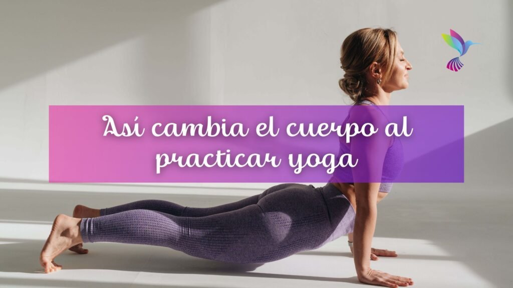 Así cambia el cuerpo al practicar yoga